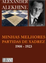 Xadrez Vitorioso : finais práticos: Jogo de Xadrez com grande mestre  internacional Ian Rogers eBook : Murray, John.C: : Livros